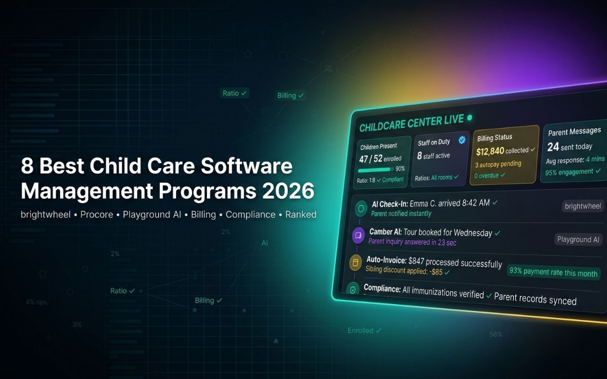 8 Best Child Care Software Management Programs 2026