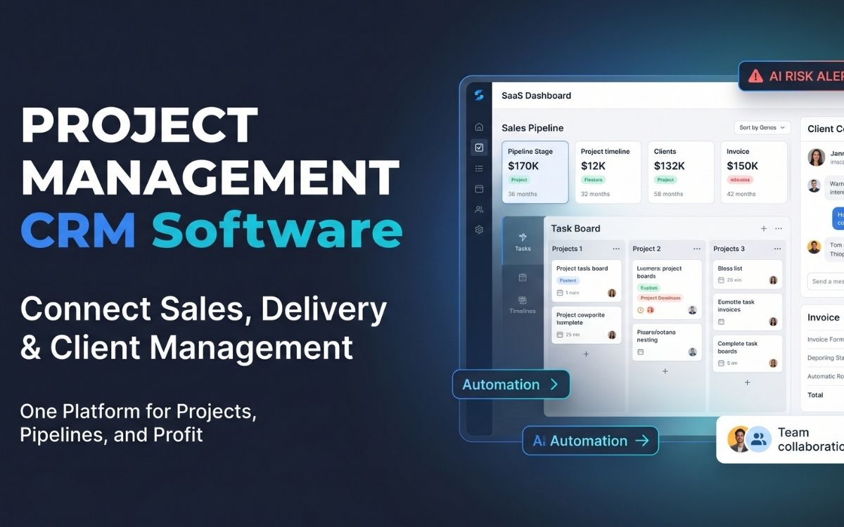 Project Management CRM Software 2026: The Smartest Way to Connect Sales and Delivery