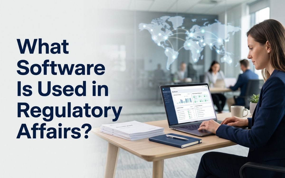 What Software Is Used in Regulatory Affairs? Top Tools Compared (2026)